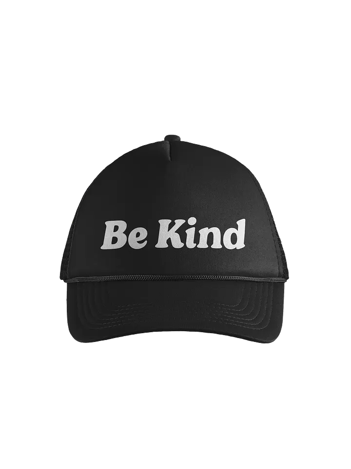 Be Kind Foam Trucker Hat product image (1)