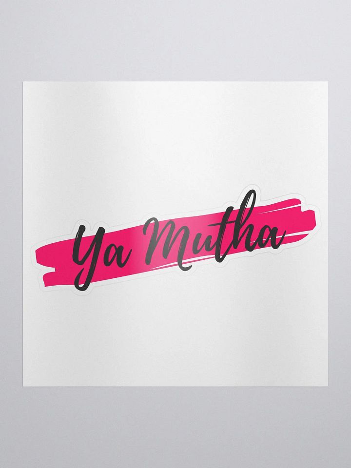 Ya Mutha Sticker product image (1)