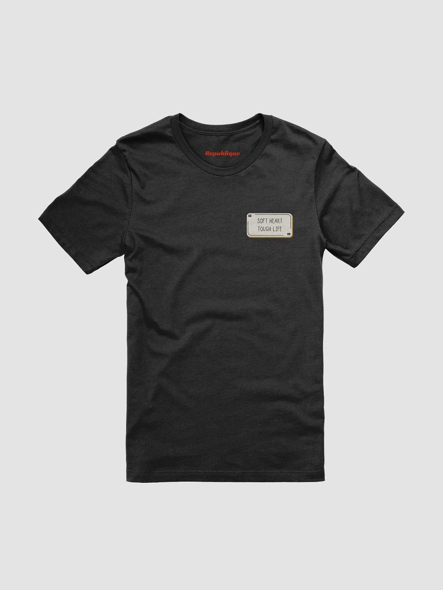 Soft Heart Tough Life T-Shirt product image (3)