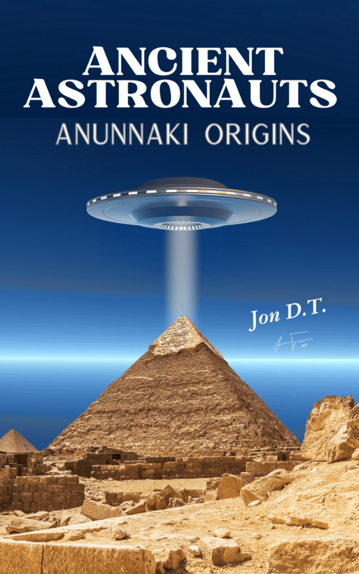 Ancient Astronauts- Anunnaki Origins [Signed Novel] product image (1)