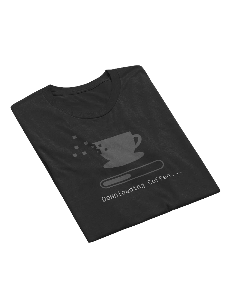 "Downloading Coffee" T-Shirt product image (3)