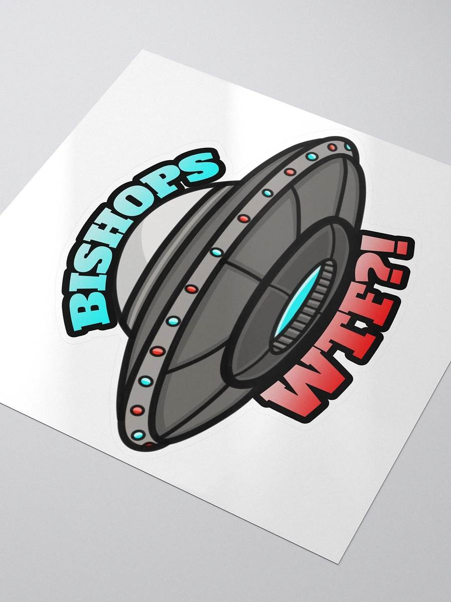 Bishop's WTF?! Sticker product image (2)