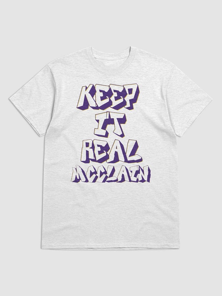 KEEP IT REAL MCCLAIN T-SHIRT5 product image (1)