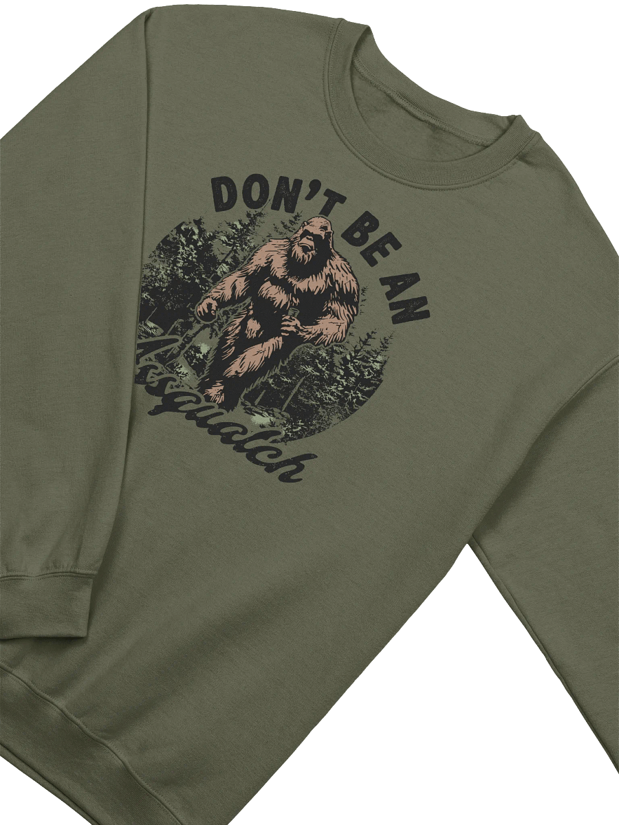 Don't Be An Assquatch Crewneck product image (14)