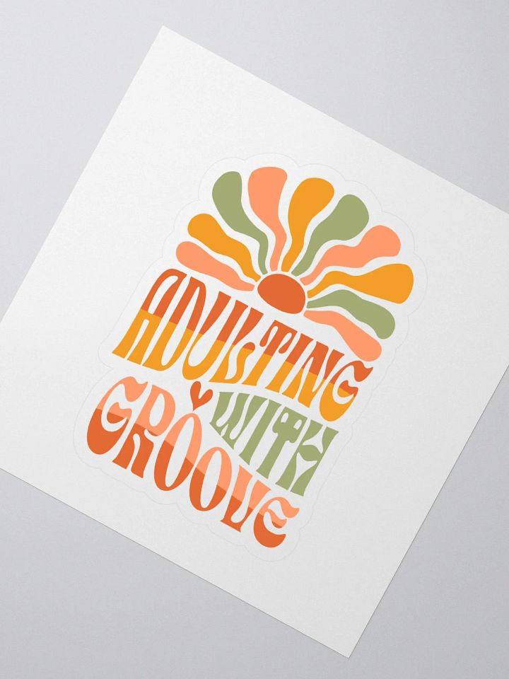 Adulting with Groove retro groovy sticker product image (2)