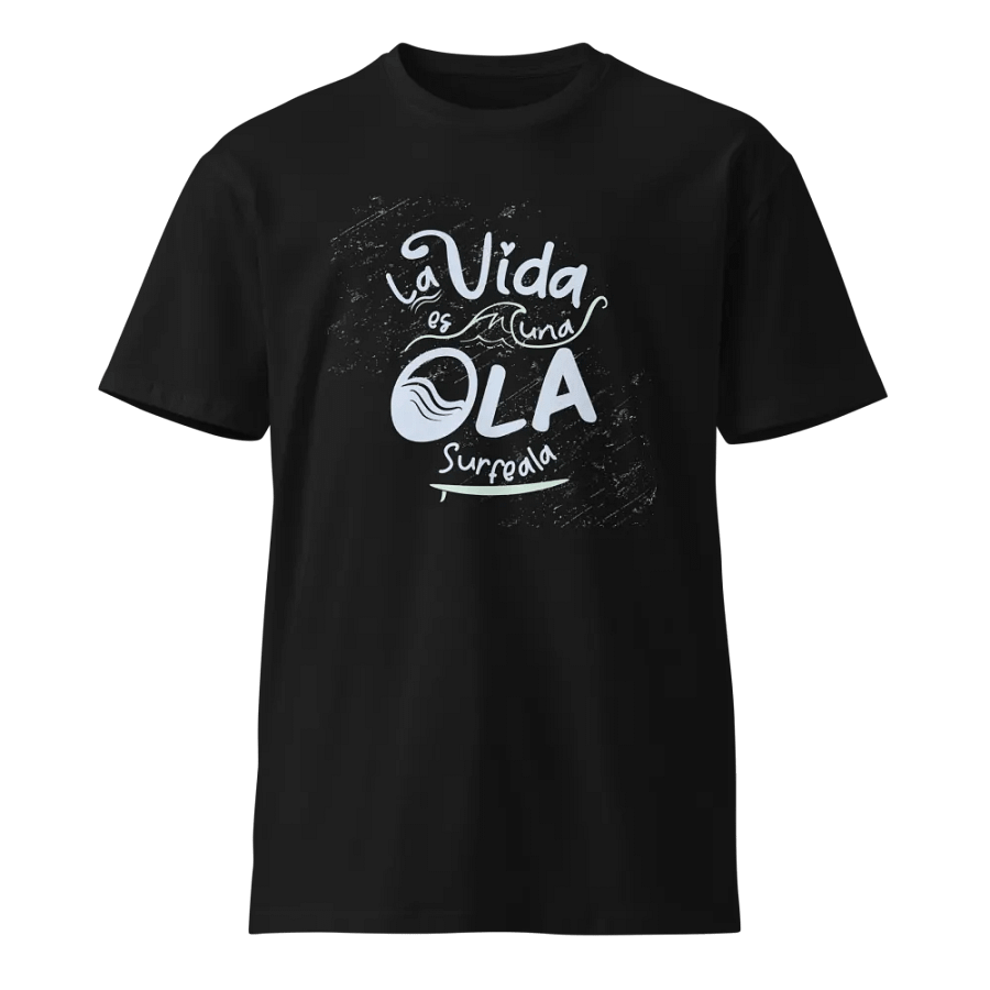 Unisex Premium T-Shirt La vida es una Ola product image (1)