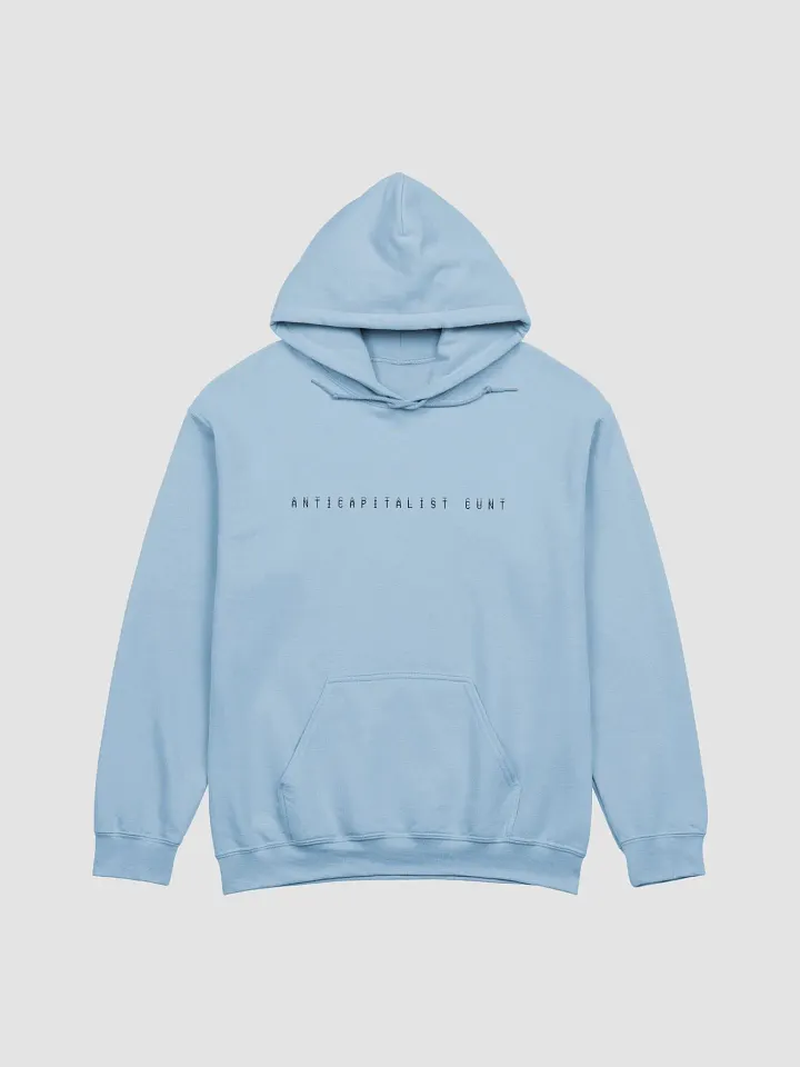 ANTICAPITALIST C*NT classic hoodie product image (1)