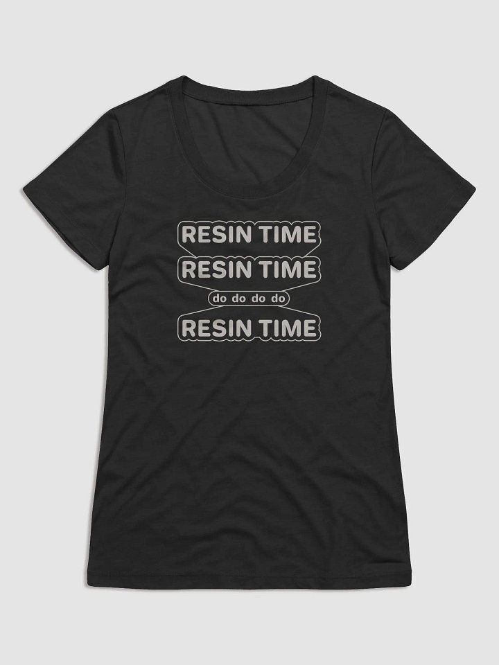 Resin Time Women's Tee product image (1)