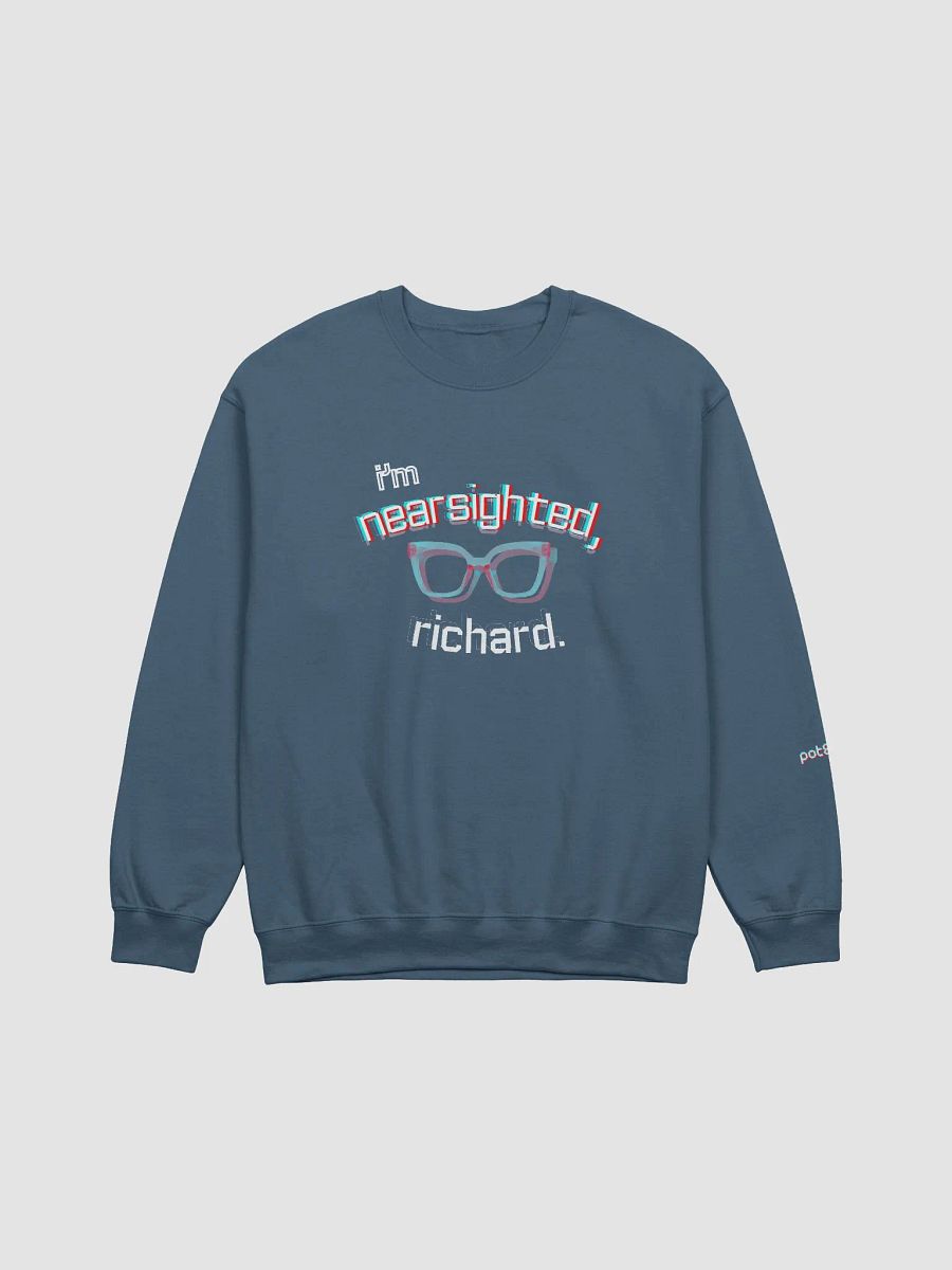 I'M NEARSIGHTED, RICHARD premium sweatshirt product image (9)
