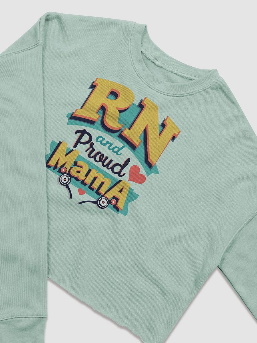 Proud Mama RN Fleece Crop Sweatshirt product image (5)