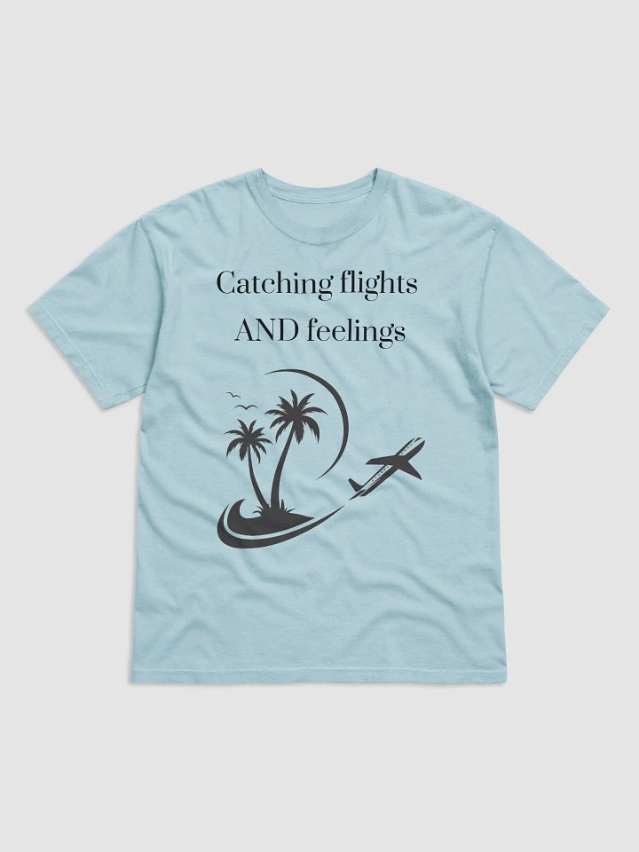 Catching Flights AND Feelings Heavyweight T-Shirt product image (3)