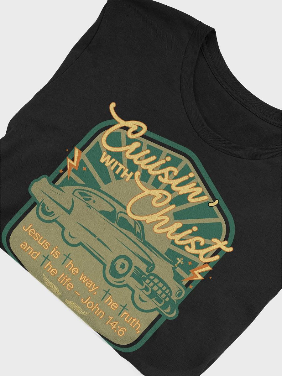 Cruisin' with Christ T-Shirt-Car product image (31)