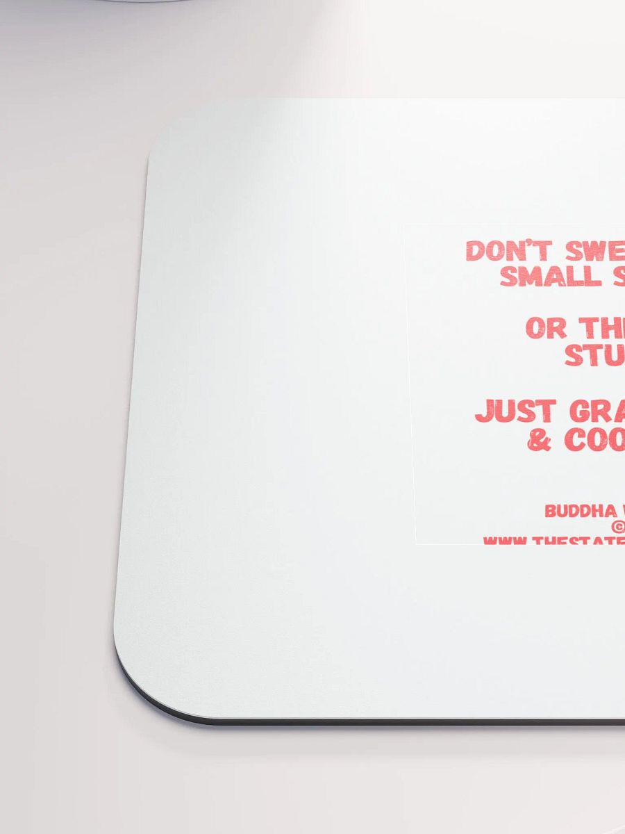 BUDDHA WITH BOOTY DESK MATS 4 U - “Don’t sweat the small stuff. Or the big stuff. Just grab a fan & cool off.” product image (6)