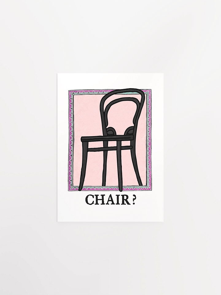 CHAIR? Poster product image (3)