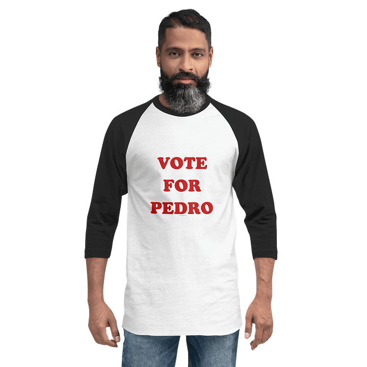 [BJ Designs] Vote For Pedro Unisex Raglan Graphic Tee product image (2)