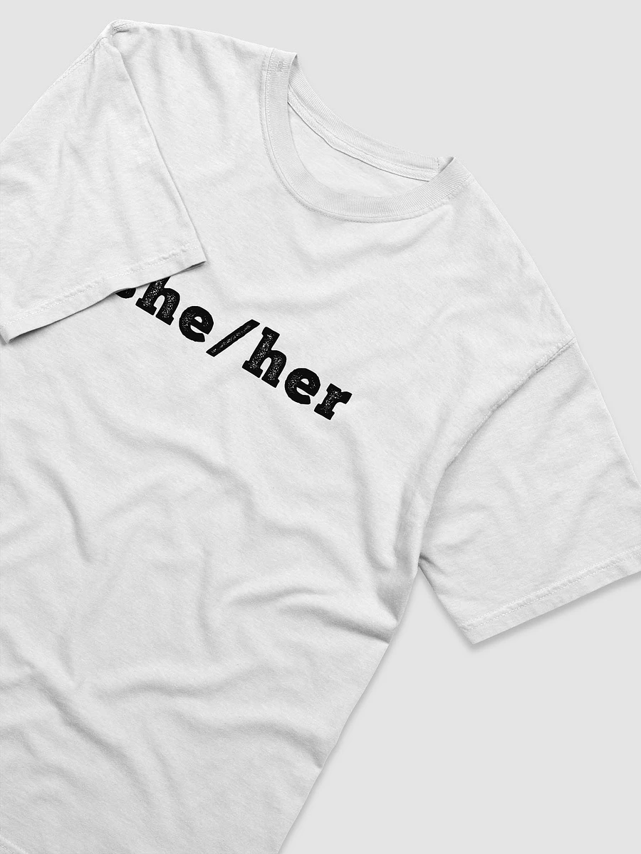 she/her - T-Shirt product image (2)