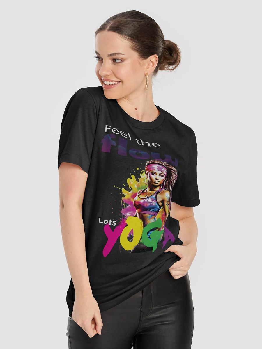 Feel The Flow Lets Yoga Fitness Dance Class Instructor T-Shirt product image (3)
