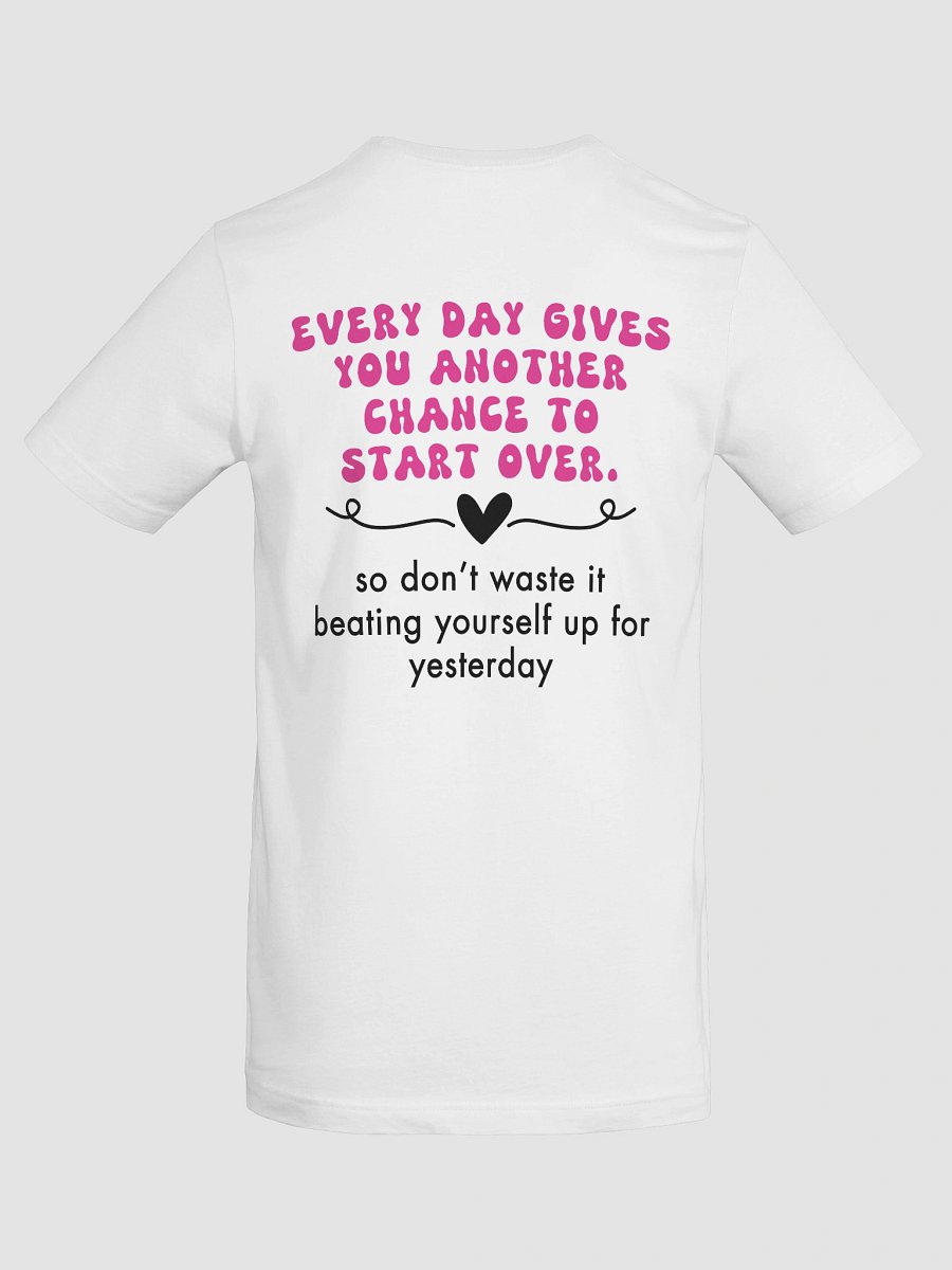Every Day Is a New Chance T-Shirt – Motivational Aesthetic Oversized Tee, Mental Health T-Shirt product image (8)
