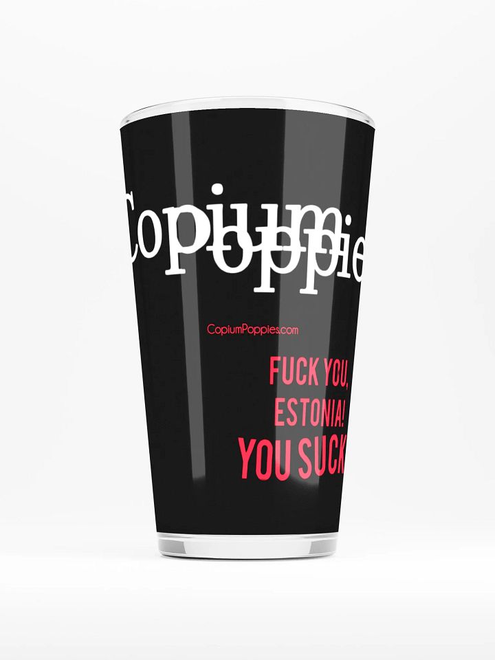 Copium Poppies - Estonia Sucks! Pint glass! product image (2)