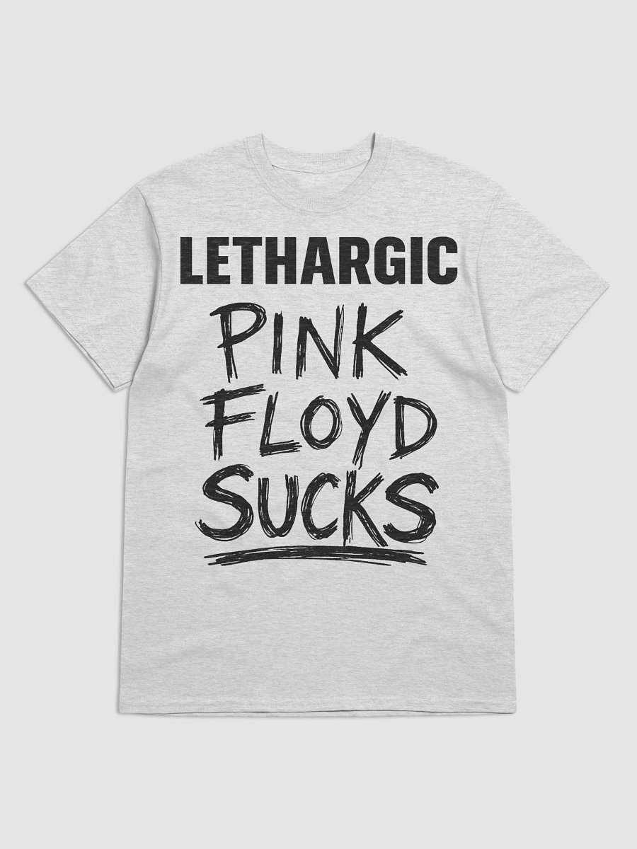 Lethargic (V2) "Pink Floyd Sucks" product image (60)