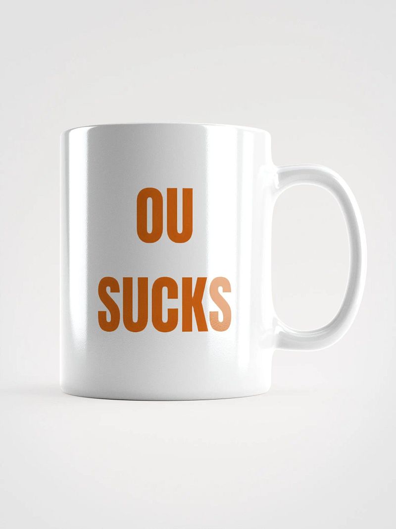 OU SUCKS Red River Rivalry Glossy White Mug
