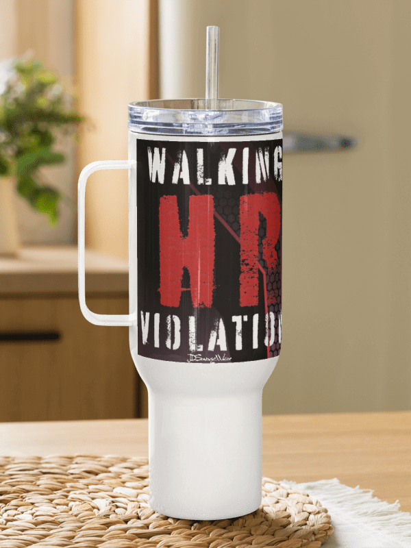 HR Violation Travel Mug 40oz product image (4)