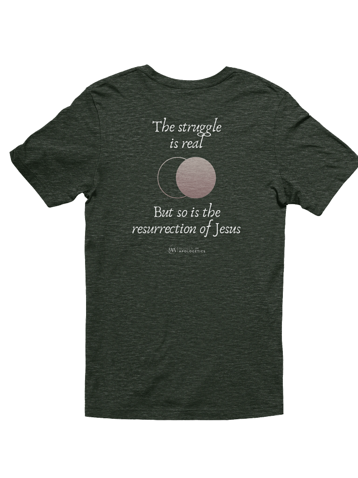 The Struggle Is Real, But so is the Resurrection of Jesus Relaxed Fit T-Shirt product image (10)
