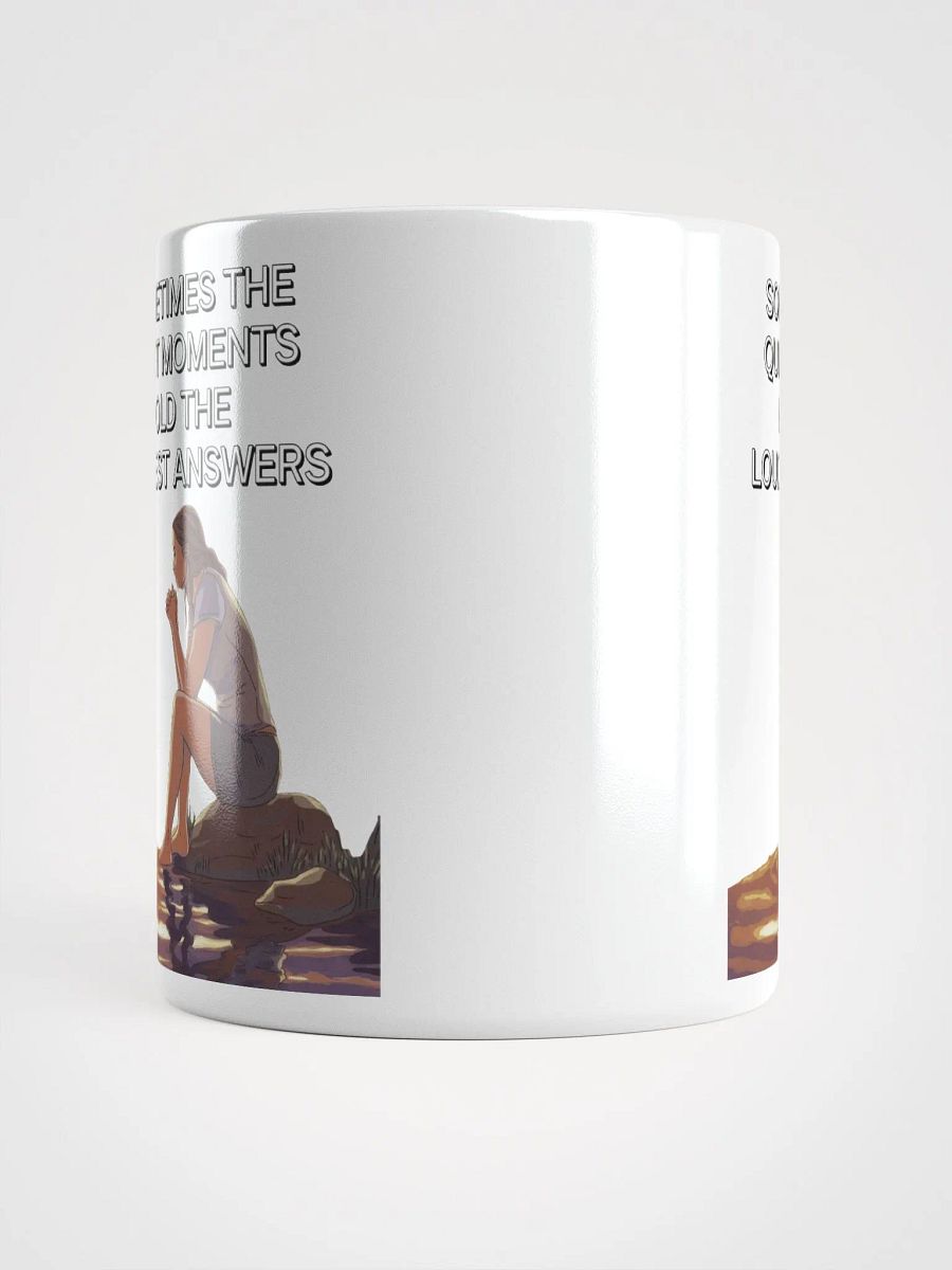 Sometimes The Quiet Moments Hold The Loudest Answers - Motivational White Mug product image (14)