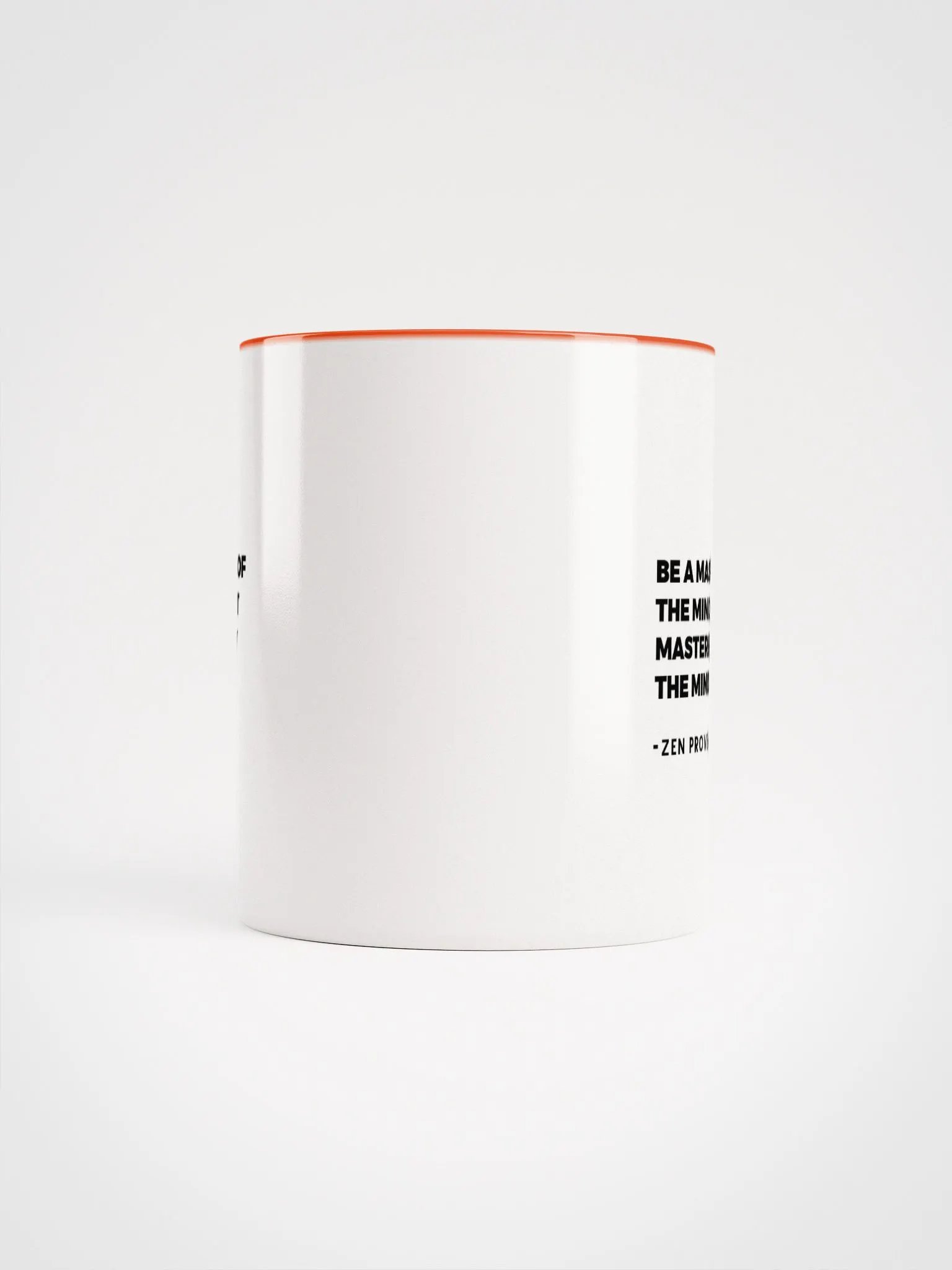 Be A Master Of The Mind Zen Proverb Mug product image (62)