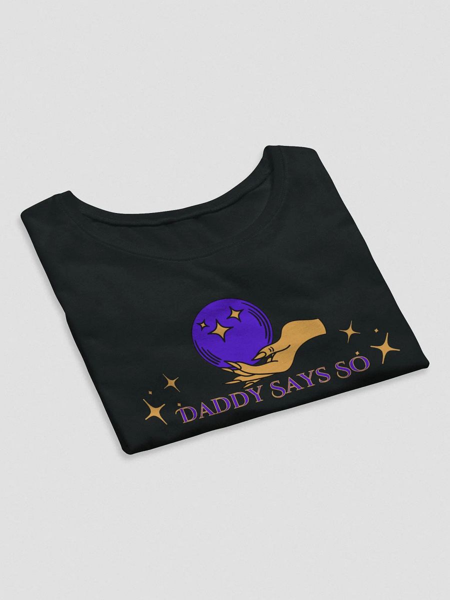 Daddy Says So Crop Top product image (4)