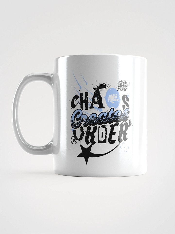 "Chaos Creates Order" Mug product image (3)