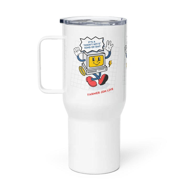 Didn't Hit E Travel Mug product image (1)