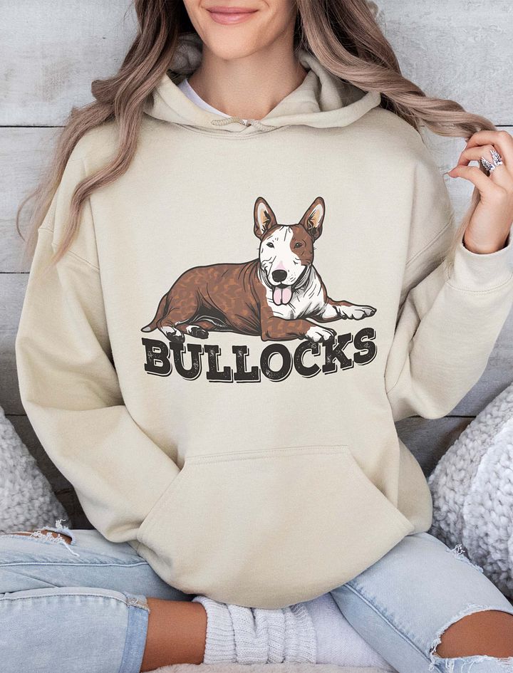 Bullocks Hooded Sweatshirt of a Bull Terrier(Brindle) | Funny Hoodie for Bull Terrier Paw-rents product image (18)
