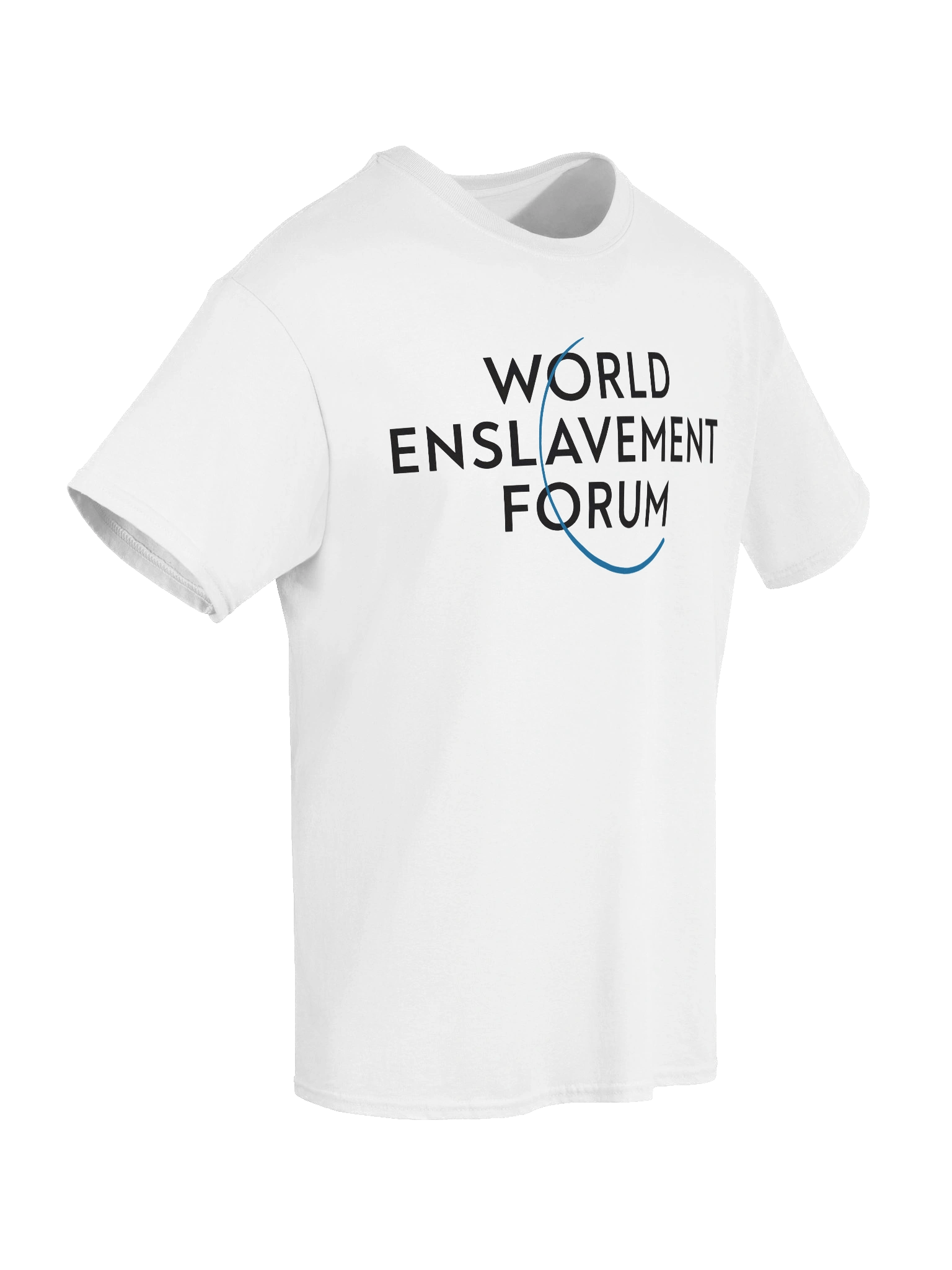 World Enslavement Forum T-shirt product image (8)