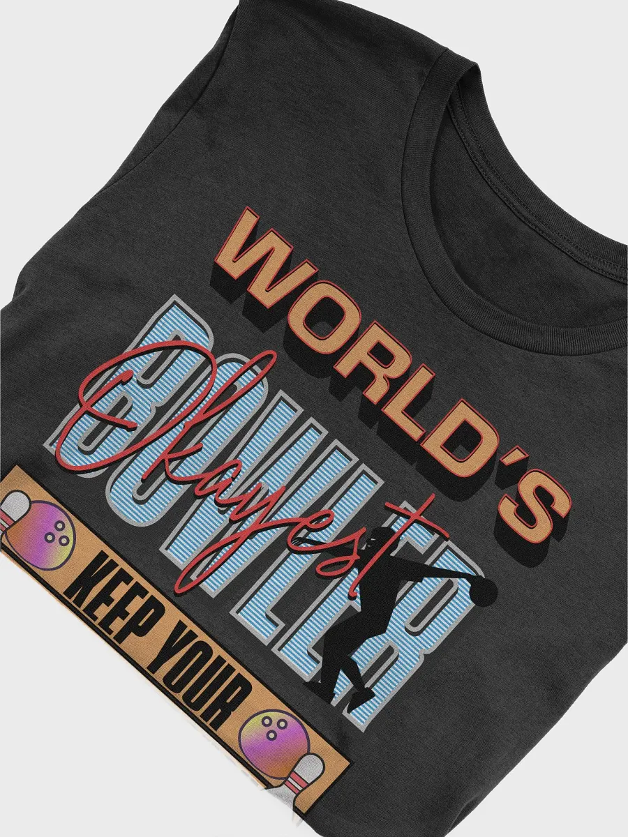 Worlds Okayest Bowler Motivational T-Shirt product image (9)