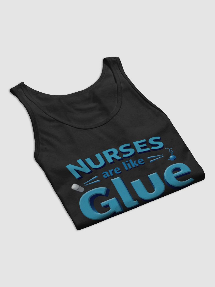 Nurses Glue healthcare together, Healthcare Heroes Tank Top product image (50)