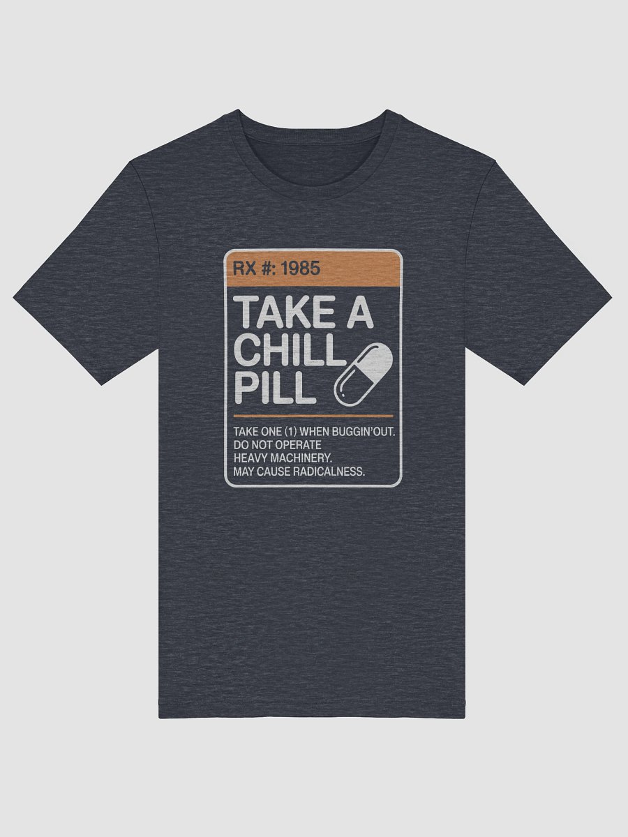 Take a Chill Pill 80s Prescription product image (29)