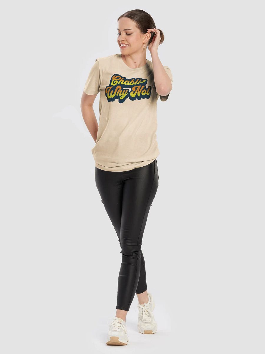 "Chablis, Why Not?" Funny Wine Quotes T-Shirt for Wine Lovers product image (6)