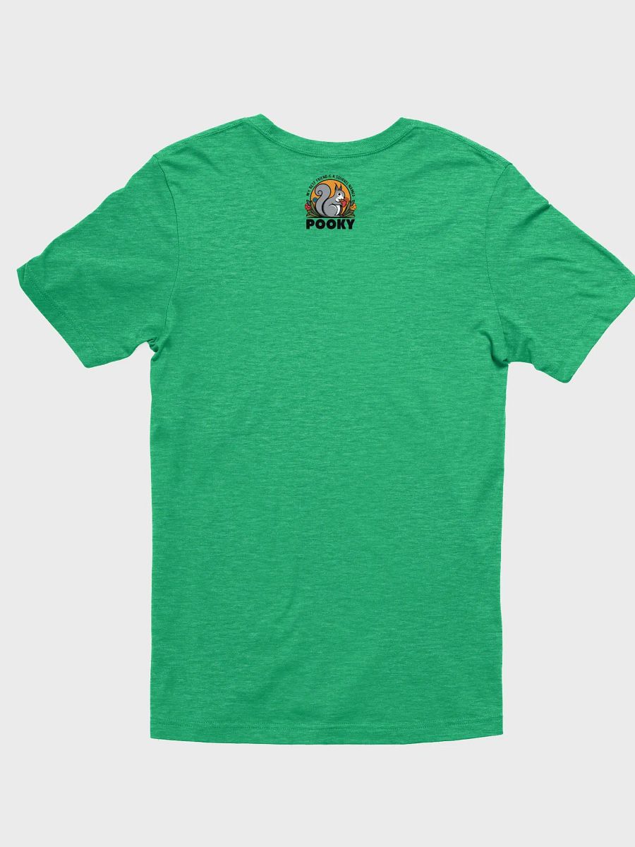 Super Soft and Flattering Tee: My best friend is a squirrel named pooky, flowers and sun with bold font product image (2)