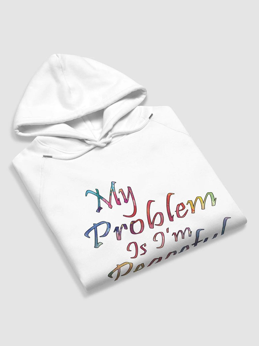 My Problem Is I'm Peaceful - Stanley/Stella Eco Hoodie product image (4)