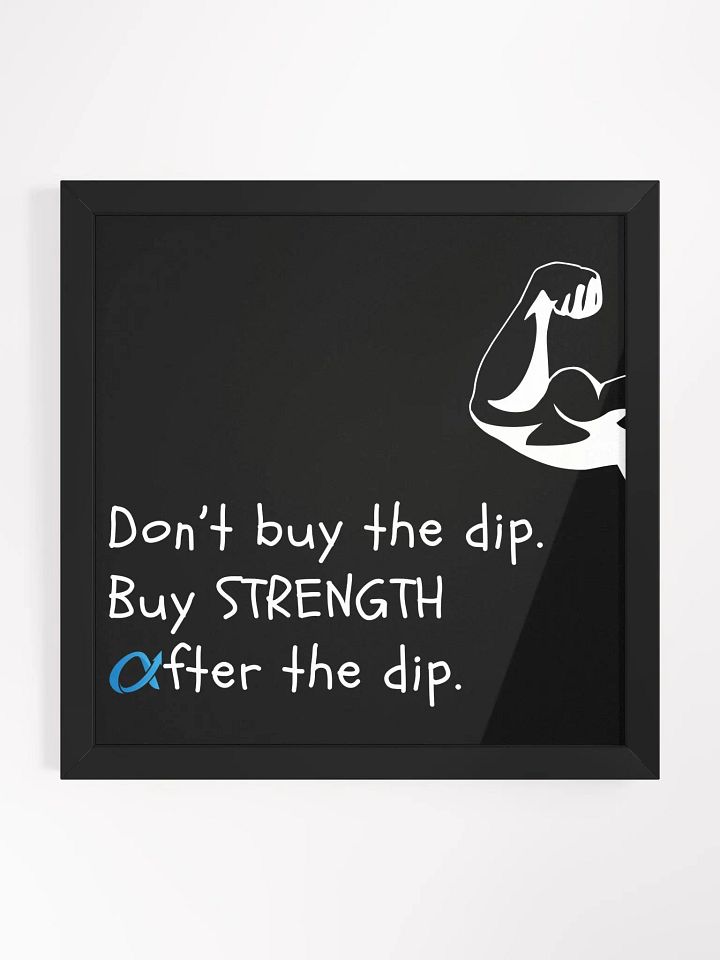 Don't Buy The Dip Framed Poster product image (2)