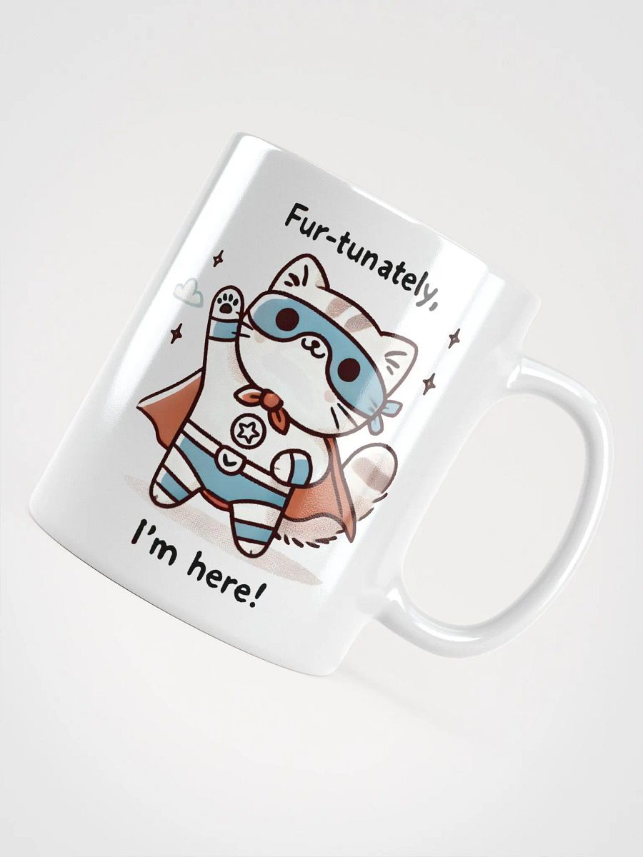 Fur-tunately I'm here mug product image (4)
