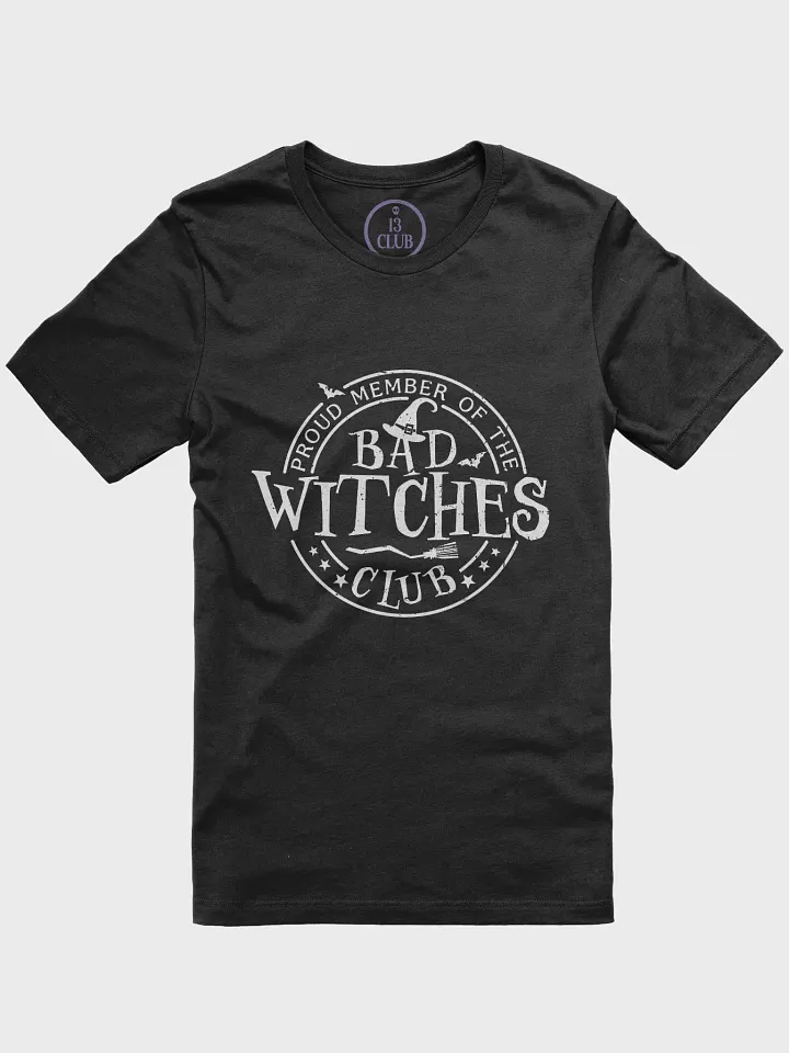 Bad Witches Club T-Shirt product image (1)