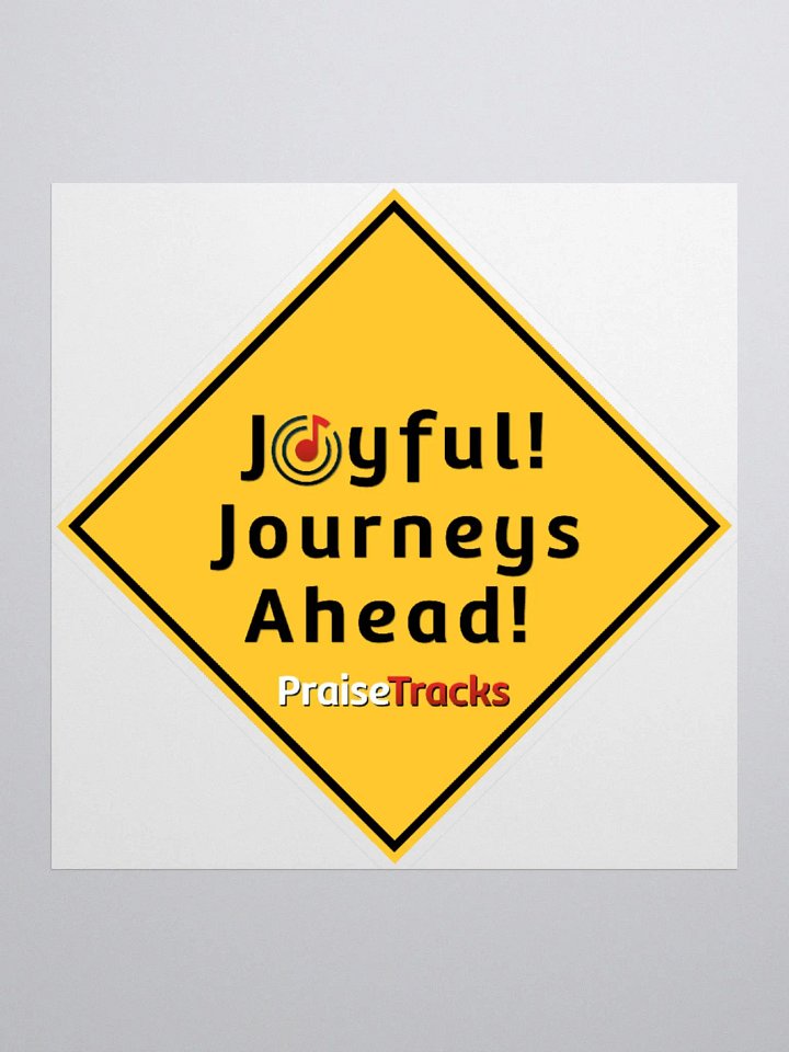 Joyful Journeys Ahead - Large Sticker product image (1)