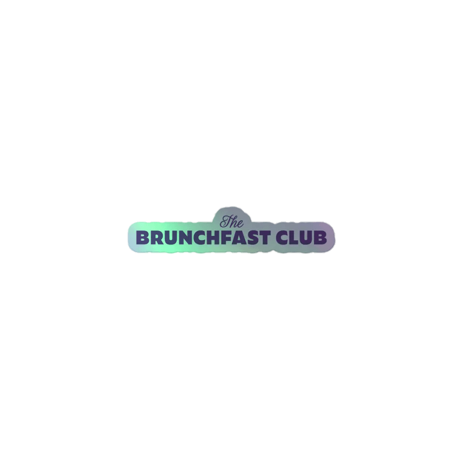 Brunchfast Club Holo Sticker product image (1)