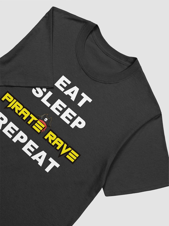 Eat, Sleep, Pirate Rave, Repeat product image (2)