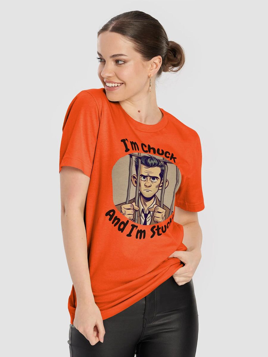 I'm Chuck And I'm Stuck! Short Sleeve T-Shirt product image (6)