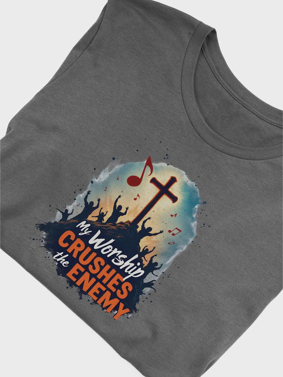 My Worship Crushes the Enemy - Spiritual Warfare T-Shirt product image (35)