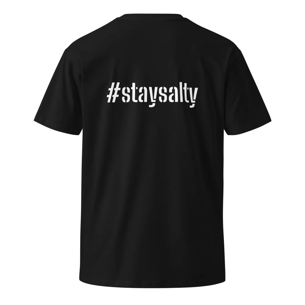 #staysalty Unisex T-Shirt product image (4)