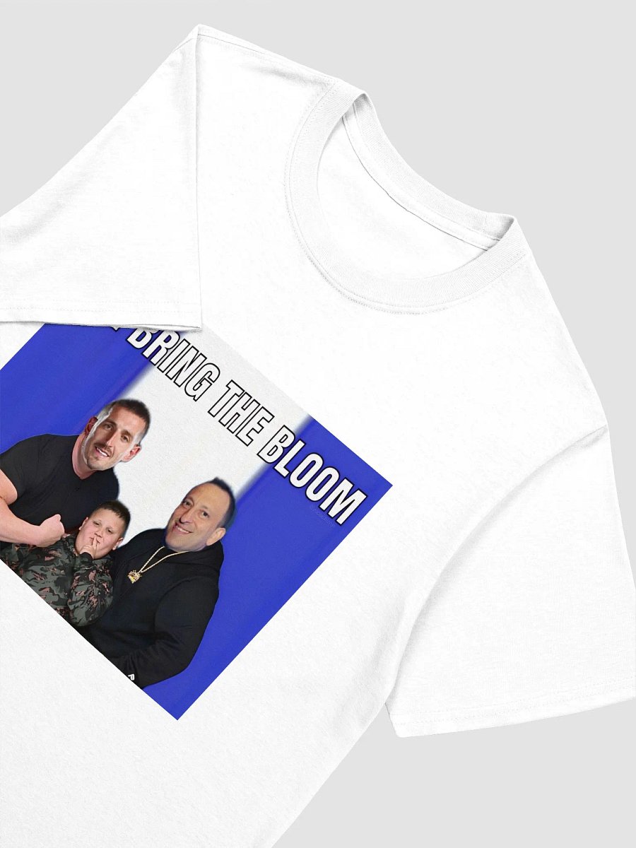 We Bring The Bloom T-Shirt product image (9)